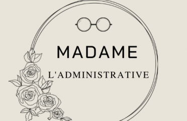 Madame l’administrative
